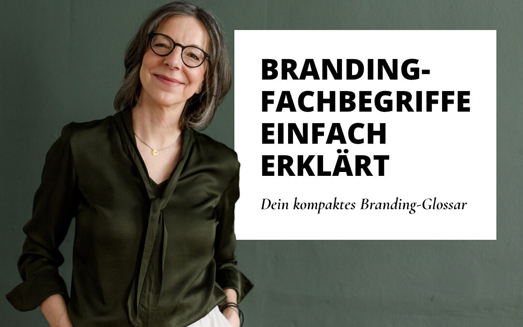 Branding Fachbegriffe einfach erklärt: Dein kompaktes Branding-Glossar