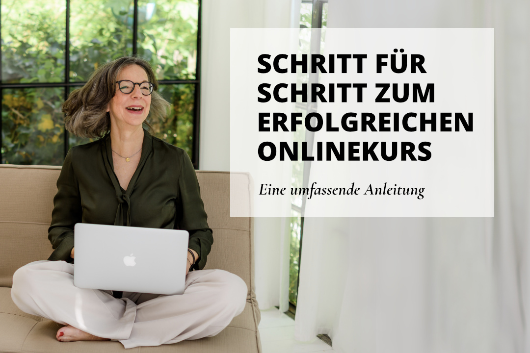 Onlinekurs erstellen - eine Anleitung in 17 Schritten - Martina Rehberg - Delicious Design