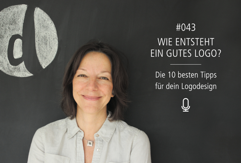 Podcast Zeig dich - Soulful Branding - Gutes Logo - Folge 043