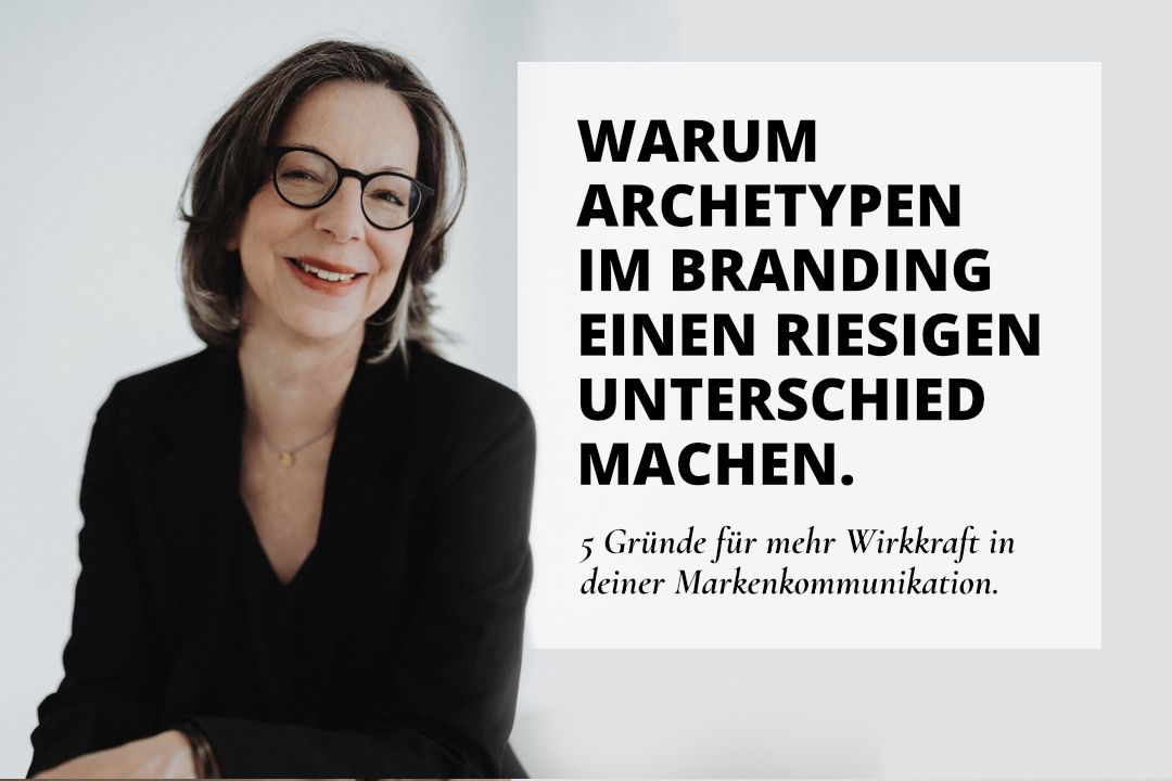 Warum Archetypen im Branding den Unterschied machen