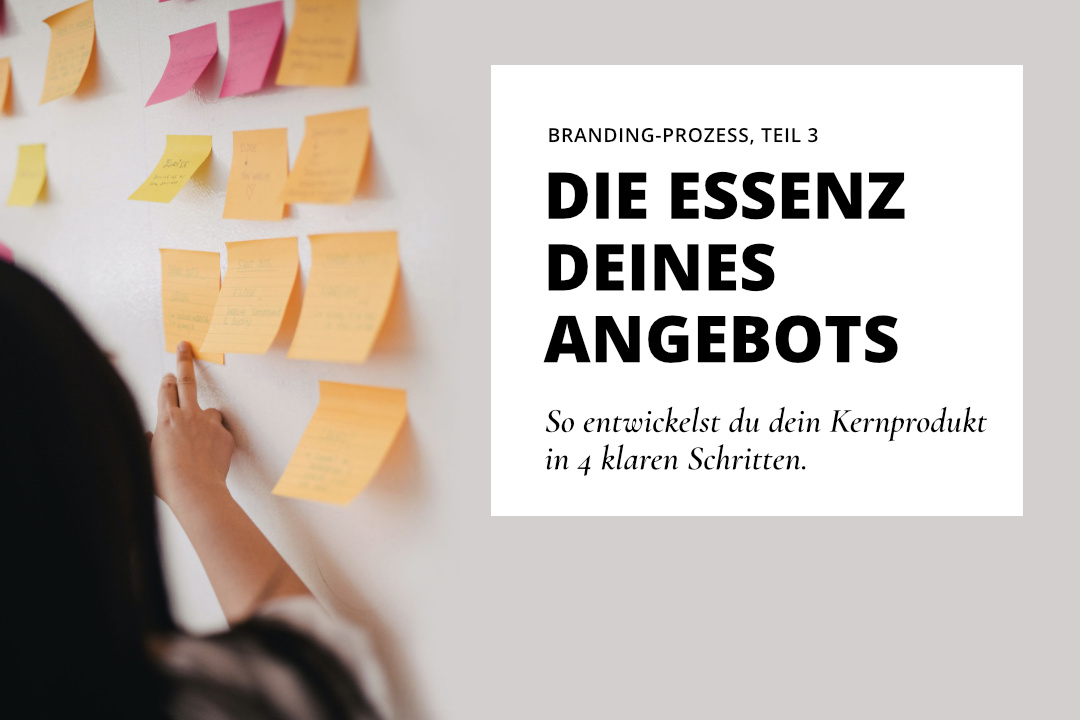 Kernprodukt entwickeln in 4 klaren Schritten